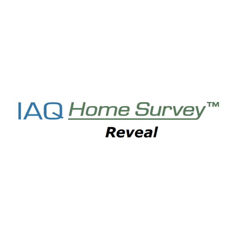 IAQ Home Survey Reveal